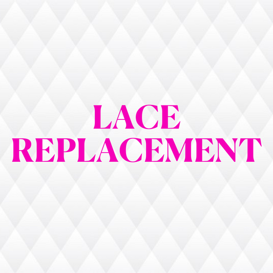 Lace Replacement